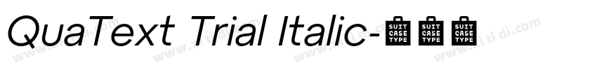 QuaText Trial Italic字体转换
